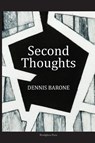 Second Thoughts - BARONE,  Dennis - 9781599541143