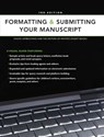 Formatting & Submitting Your Manuscript - Chuck Sambuchino - 9781599633602
