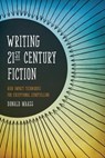 Writing 21st Century Fiction - Donald Maass - 9781599634043