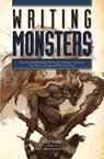 Writing Monsters - Philip Athans - 9781599638089