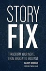 Story Fix - Larry Brooks - 9781599639116