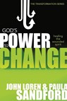 God's Power to Change - John Loren Sandford ; Paula Sandford - 9781599790688