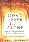 Don't Leave God Alone - Hank Kunneman - 9781599791951