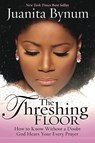 The Threshing Floor - Juanita Bynum - 9781599792309
