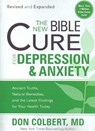 The New Bible Cure For Depression & Anxiety - Don Colbert - 9781599797601