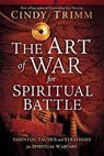 The Art Of War For Spiritual Battle - Cindy Trimm - 9781599798721