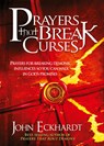 Prayers that Break Curses - John Eckhardt - 9781599799445