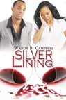 Silver Lining - Wanda B. Campbell - 9781599832180