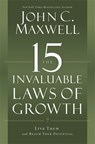 The 15 Invaluable Laws of Growth - John C. Maxwell - 9781599953670