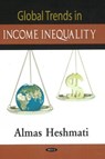 Global Trends in Income Inequality - HESHMATI,  Almas - 9781600210129
