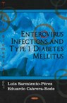 Enterovirus Infections & Type 1 Diabetes Mellitus - SARMIENTO - PEREZ,  Luis - 9781600213397