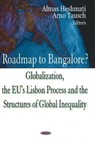 Roadmap to Bangalore? - Almas Heshmati ; Arno Tausch - 9781600214783