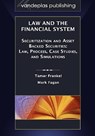 Law and the Financial System - Securitization and Asset Backed Securities - Tamar T. Frankel ; Mark Fagan - 9781600420955