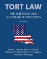 Tort law - The American and Louisiana Perspectives, Fourth Edition - Frank L. Maraist ; John M Church ; William R Corbett - 9781600425547