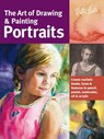 Art of Drawing & Painting Portraits - Tim Chambers ; Ken Goldman ; Peggi Habets ; Lance Richlin - 9781600582677