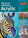 Art of Painting in Acrylic - Alicia VanNoy Call ; Michael Hallinan ; Varvara Harmon ; Darice Machel McGuire - 9781600583827