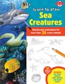 Learn to Draw Sea Creatures - Robbin Cuddy - 9781600584459