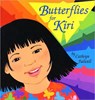 Butterflies For Kiri - Cathryn Falwell - 9781600603426