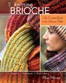 KNITTING BRIOCHE - Nancy Marchant - 9781600613012