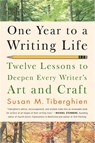One Year to a Writing Life - Susan Tiberghien - 9781600940583