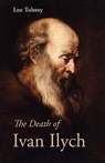The Death of Ivan Ilych, Large-Print Edition - Leo Nikolayevich Tolstoy - 9781600964886