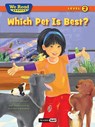Which Pet Is Best? - Bruce Johnson - 9781601153227
