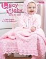 Lacy Baby Sets to Knit: 9 Pretty Projects - Cynthia Guggemos - 9781601406941