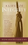A Life of Integrity - Howard Hendricks - 9781601420282
