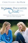 Mother-Daughter Duet - Cheri Fuller ; Ali Plum - 9781601421630
