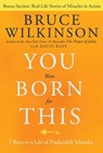 You Were Born for This - Bruce Wilkinson - 9781601421845