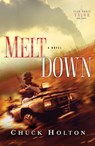 Meltdown - Chuck Holton - 9781601422644