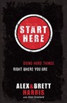Start Here - Alex Harris ; Brett Harris - 9781601422712