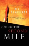 Going the Second Mile - Mel Blackaby - 9781601423306