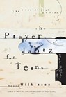 The Prayer of Jabez for Teens - Bruce Wilkinson - 9781601423771
