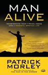 Man Alive - Patrick M Morley - 9781601423863