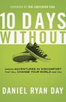 Ten Days Without - Daniel Ryan Day - 9781601424686