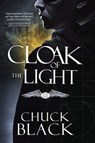 Cloak of the Light - Chuck Black - 9781601425027