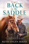 Back in the Saddle - Ruth Logan Herne - 9781601427762