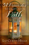 31 Proverbs to Light Your Path - Liz Curtis Higgs - 9781601428943