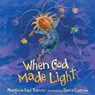 When God Made Light - Matthew Paul Turner - 9781601429209