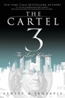 The Cartel 3 - JaQuavis Coleman ; Ashley Antoinette - 9781601622570