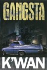Gangsta - K'wan - 9781601625762