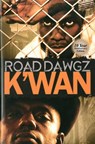 Road Dawgz - K'wan - 9781601626073