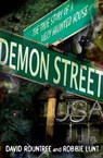 Demon Street, USA - David Rountree ; Robbie Lunt - 9781601634474