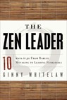 The Zen Leader - Ginny Whitelaw - 9781601636041