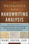The Definitive Book of Handwriting Analysis - Marc Seifer - 9781601639868