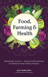Food, Farming & Health - Vandana Shiva - 9781601731449