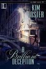 A Brilliant Deception - Kim Foster - 9781601830661