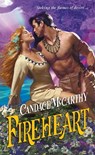Fireheart - Candace McCarthy - 9781601831057