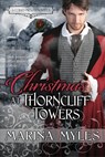 Christmas at Thorncliff Towers - Marina Myles - 9781601832863